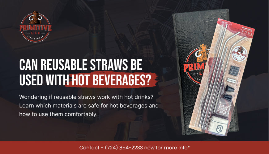 Can Reusable Straws Be Used with Hot Beverages?