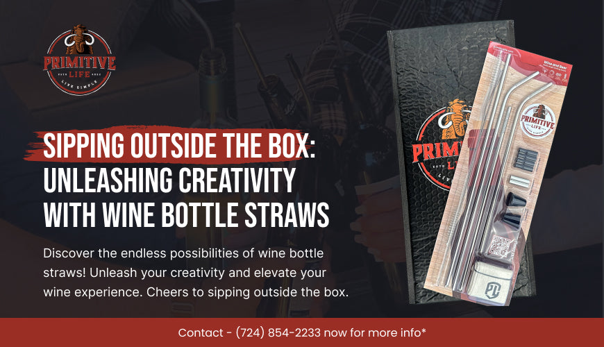 Sipping Outside the Box: Unleashing Creativity with Wine Bottle Straws
